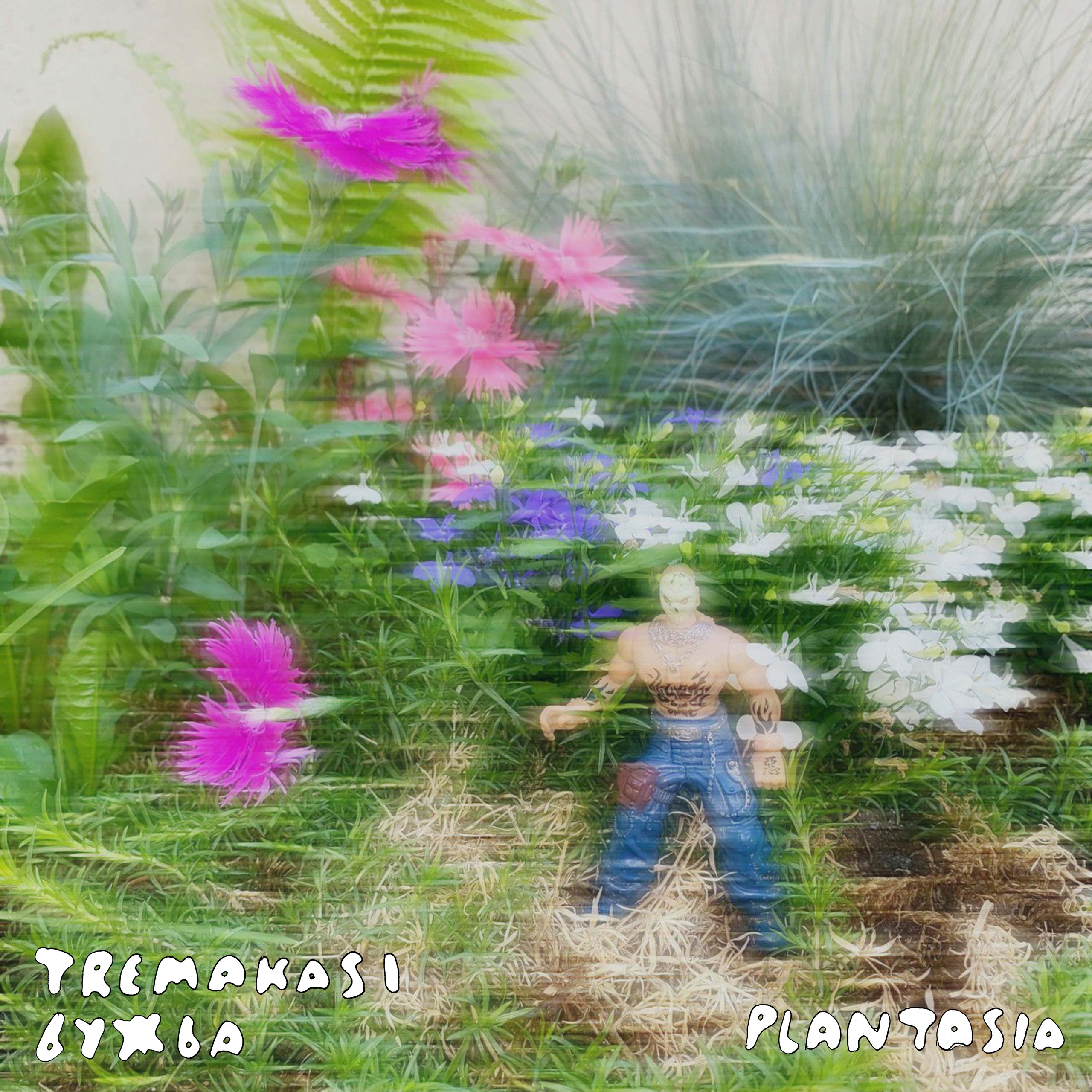 tremakasi feat. бужба — plantasia